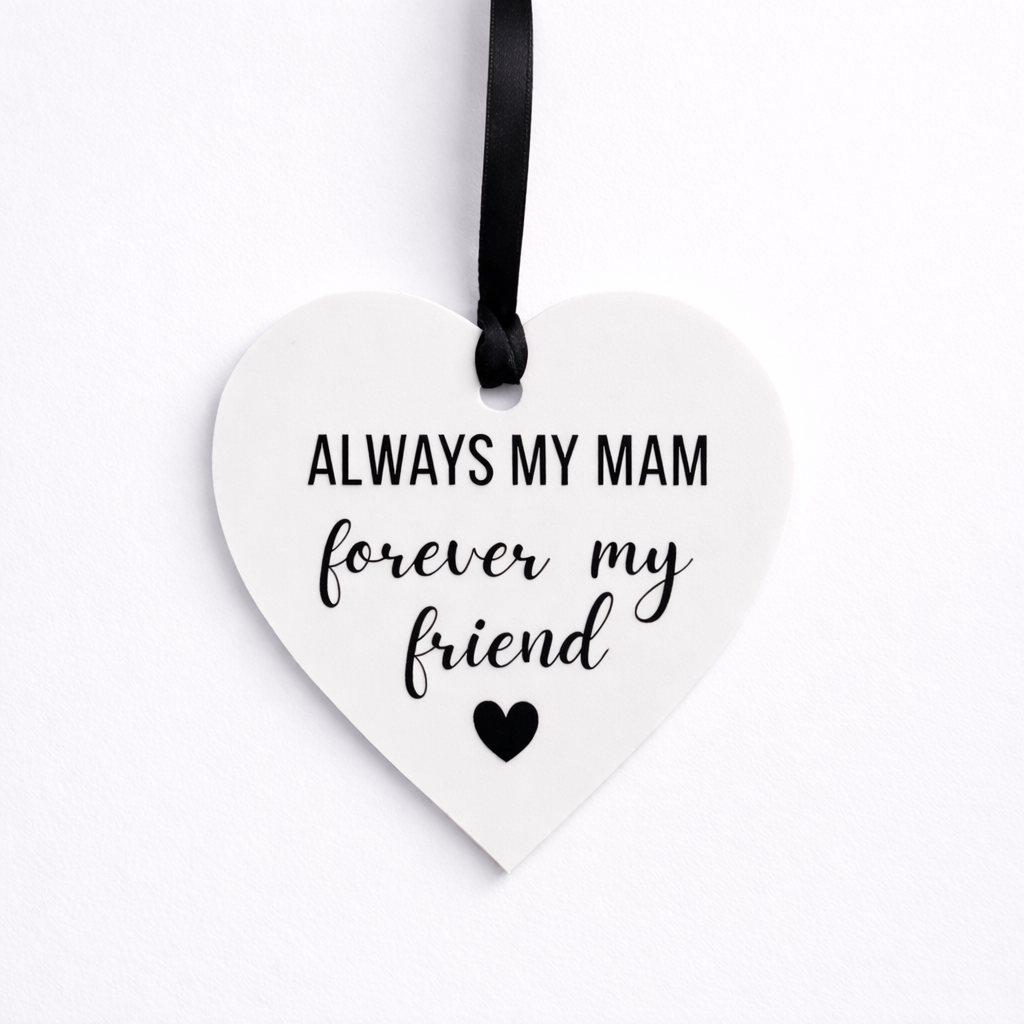 Always My Mum Acrylic Heart Decoration