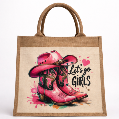 “Let’s Go Girls”  Premium Jute Tote Bag