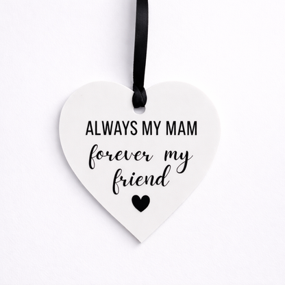 Always My Mum Acrylic Heart Decoration