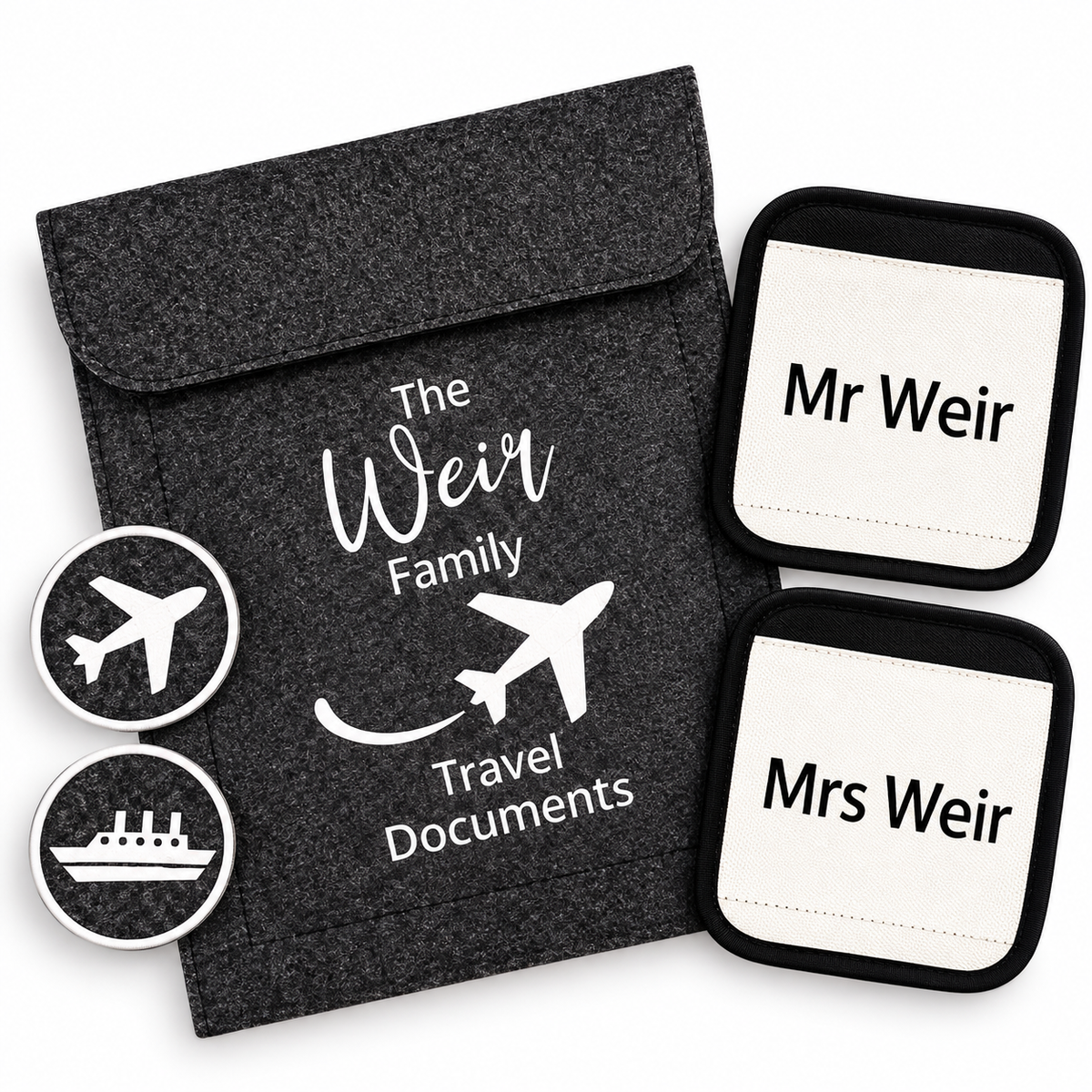 Personalized travel-themed product set including a dark gray felt pouch with white printed text reading 'The Weir Family Travel Documents,' two white name tags with black borders reading 'Mr Weir' and 'Mrs Weir,' and two round white stickers with black airplane and ship icons.
